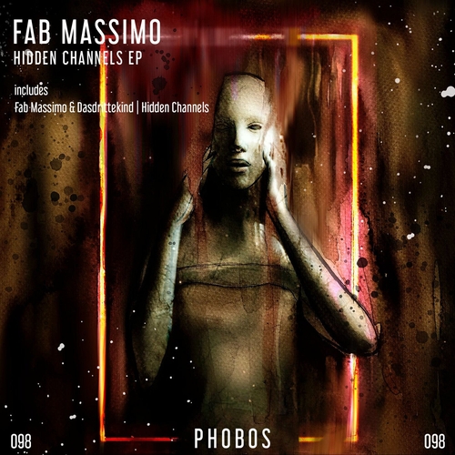 Fab Massimo - Hidden Channels EP